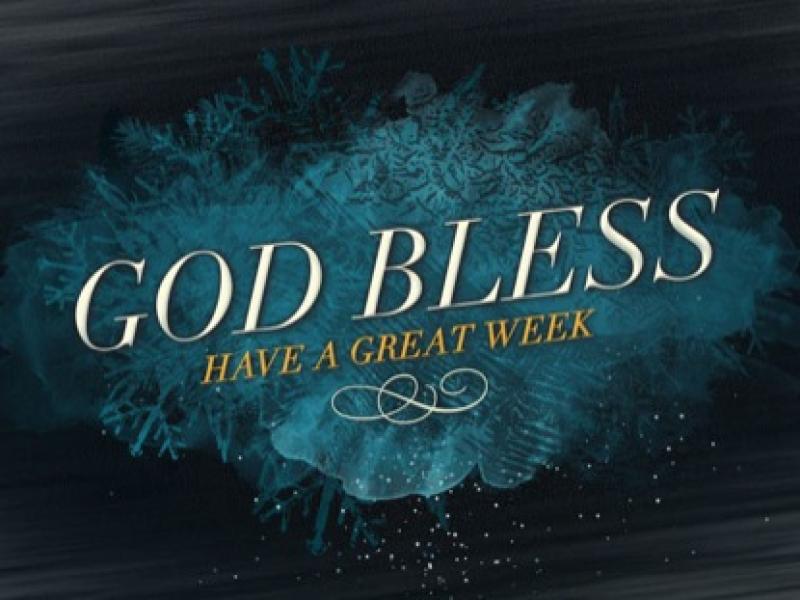 God Bless Have A Great Week Presentation Backgrounds