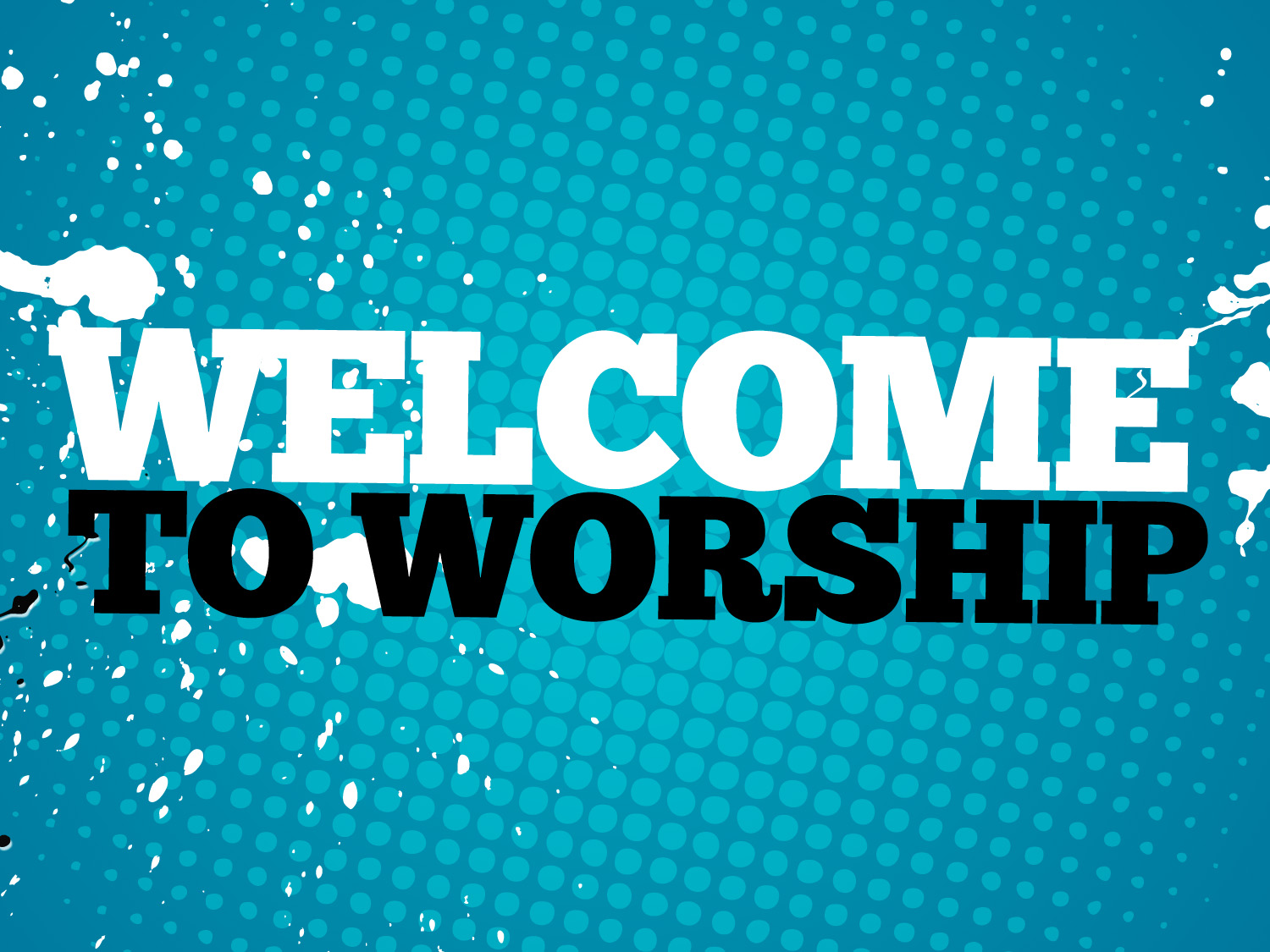 Welcome To Worship Wallpaper